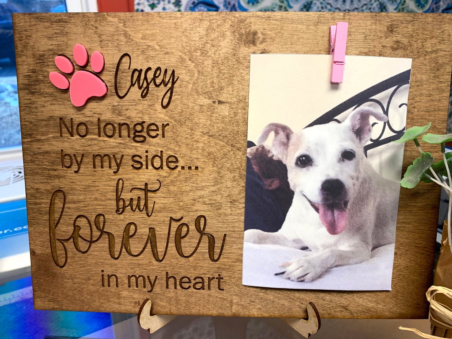 Forever in My Heart Pet Sign