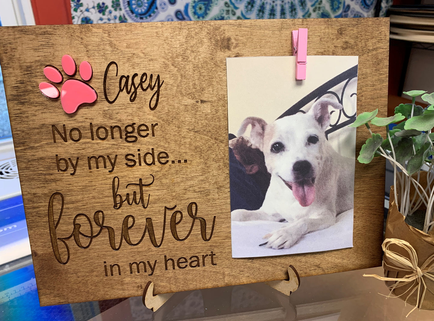 Forever in My Heart Pet Sign